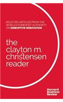 Clayton M. Christensen Reader