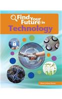 Find Your Future in Technology: (Bright Futures Press: Find Your Future in Steam)