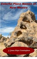 Colorful Place Names of New Mexico