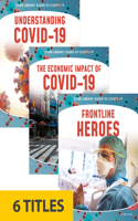 Core Library Guide to COVID-19 (Set of 6): (Core Library Guide to COVID-19)