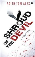 Shroud of the Devil : A Thriller