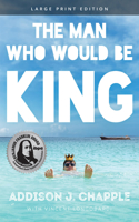 Man Who Would Be King