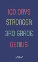 100 Days Stronger 3rd Grade Genuis