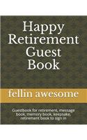 Happy Retirement Guest Book