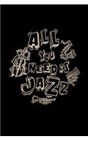 All you need is jazz