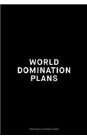 World Domination plans