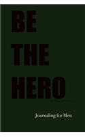 Be The Hero