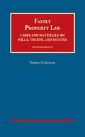 Gallanis's Family Property Law, Cases and Materials on Wills, Trusts, and Estates - CasebookPlus
