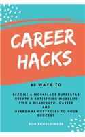 Career Hacks