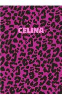 Celina: Personalized Pink Leopard Print Notebook (Animal Skin Pattern). College Ruled (Lined) Journal for Notes, Diary, Journaling. Wild Cat Theme Design wi