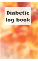 Diabetic Log Book: Blood sugar notebook, journal record, diabetic organiser, Glucose Tracker