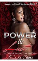 Power & Lust