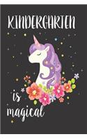 Kindergarten Is Magical