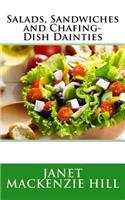 Salads, Sandwiches and Chafing-Dish Dainties