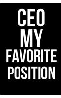 CEO My Favorite Position