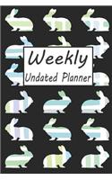 Weekly Undated Planner: 52 Week Planner with Rabbit Pattern and Gratitude Journal Section (Agenda, Organizer, Notes, Goals & to Do Lists)