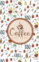 Coffee Log Book: (90 Coffee Log Book)