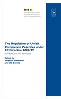 The Regulation of Unfair Commercial Practices under EC Directive 2005/29