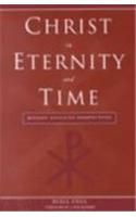 Christ in Eternity and Time