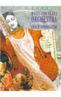Music for Glass Orchestra