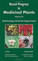 Recent Progress in Medicinal Plants - Biotechnology and Genetic Engineering II