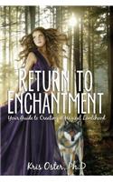 Return to Enchantment