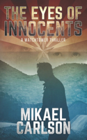 Eyes of Innocents: A Watchtower Thriller