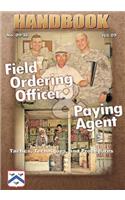 Field Ordering Officer and Paying Agent