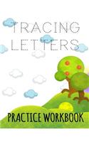 Tracing Letters Practice Workbook: Letter Tracing Practice Book For Preschoolers, Kindergarten (Printing For Kids Ages 3-5)(1" Lines, Dashed)