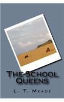The School Queens