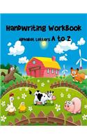 Handwriting Workbook- Alphabet Letters A to Z