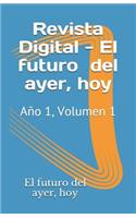 Revista El Futuro del Ayer, Hoy