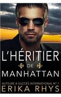 L'H�ritier de Manhattan