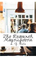 The Research Magnificent