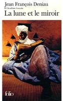 La Lune ET Le Miroir
