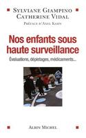 Nos Enfants Sous Haute Surveillance