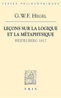 Lecons Sur La Logique Et La Metaphysique