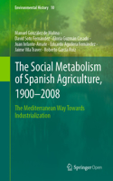 Social Metabolism of Spanish Agriculture, 1900-2008