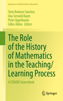 The Role of the History of Mathematics in the Teaching/Learning Process