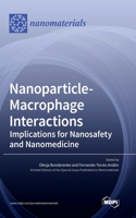 Nanoparticle-Macrophage Interactions