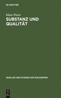 Substanz und Qualität