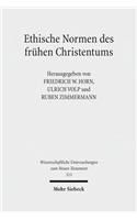 Ethische Normen Des Fruhen Christentums