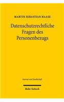 Datenschutzrechtliche Fragen des Personenbezugs