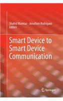 Smart Device to Smart Device Communication