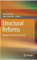 Structural Reforms: Moving the Economy Forward