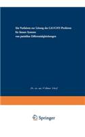 Verfahren Zur Lösung Des Cauchy-Problems Für Lineare Systeme Von Partiellen Differentialgleichungen