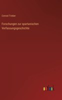 Forschungen zur spartanischen Verfassungsgeschichte