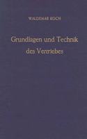 Grundlagen Und Technik Des Vertriebes