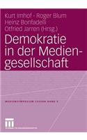 Demokratie in Der Mediengesellschaft