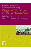 Vergemeinschaftung in Der Volkswagenwelt
